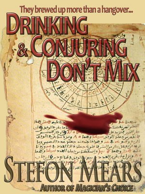 cover image of Drinking and Conjuring Don't Mix